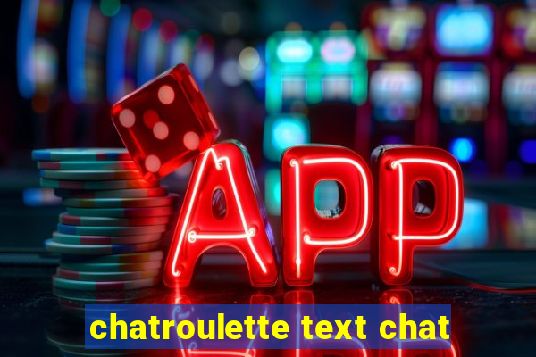 chatroulette text chat